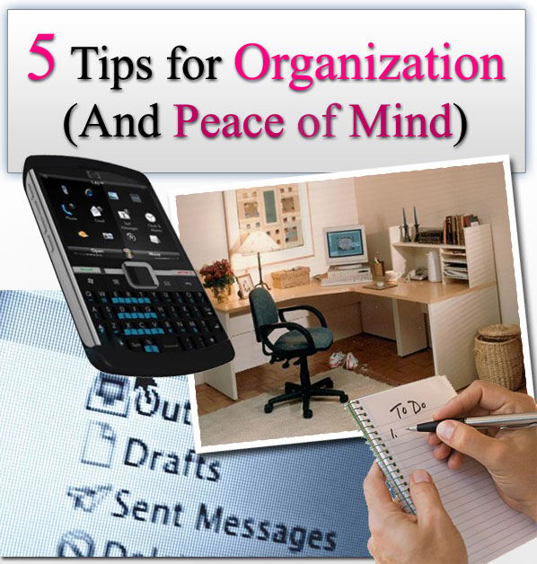 5 Tips for Organization (And Peace of Mind) post image