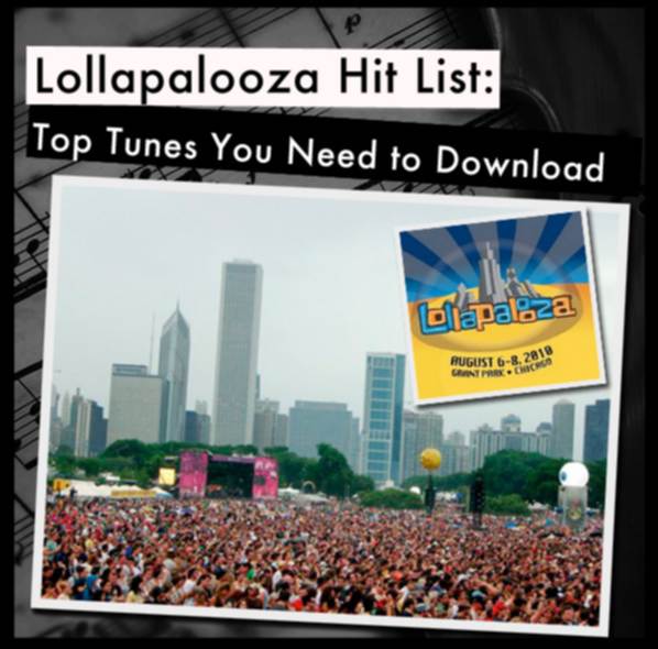 Lollapalooza Hit List: Top Tunes You Need to Download post image
