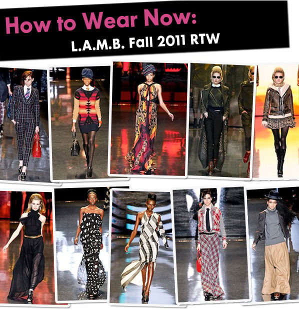 How to Wear Now: L.A.M.B Fall 2011 RTW post image