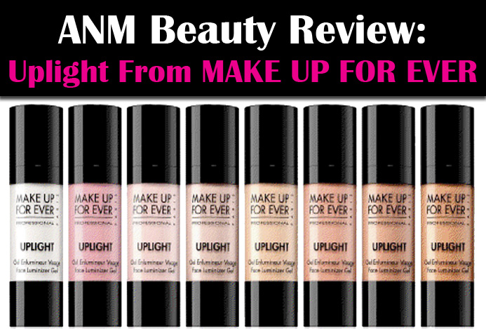 ANM Beauty Review: Uplight from MAKE UP FOR EVER post image