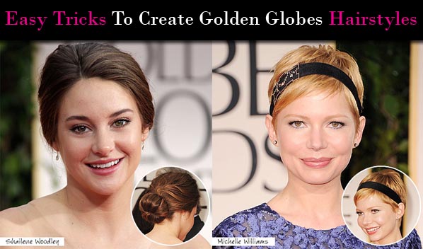 Easy Tricks To Create Golden Globes Hairstyles post image