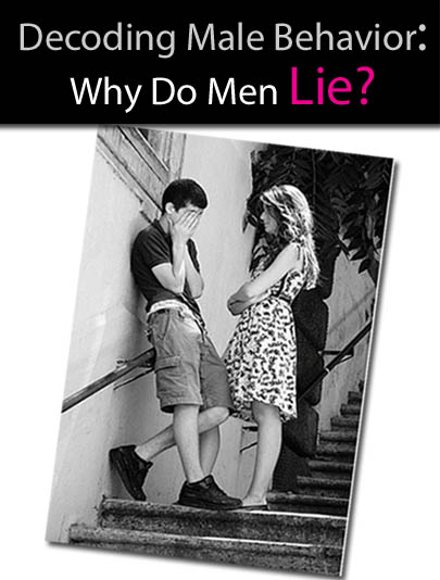Decoding Male Behavior: Why Do Men Lie? post image