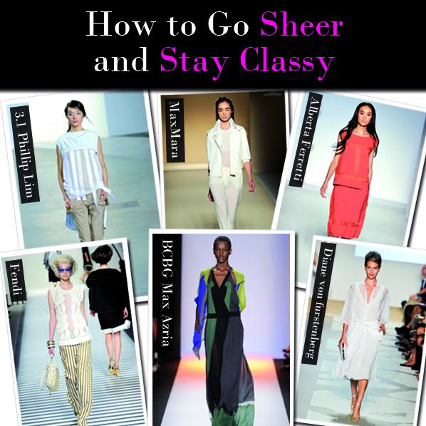 How to Go Sheer and Stay Classy post image