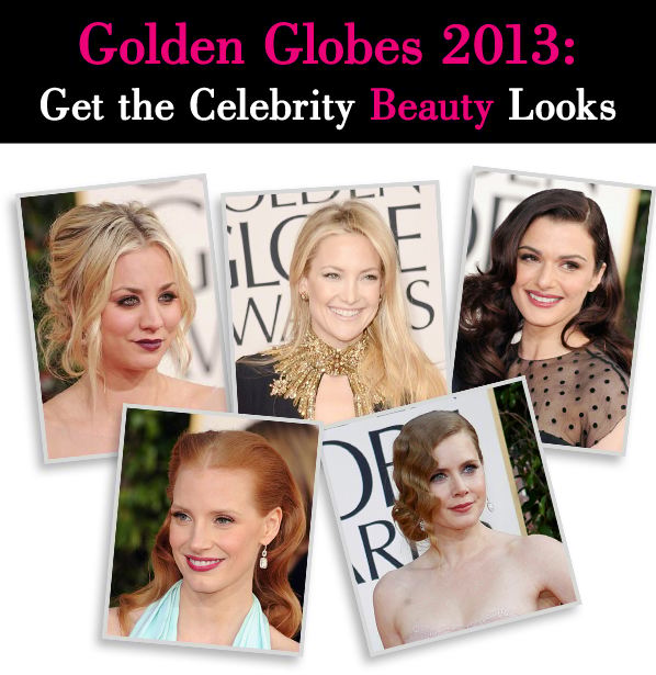 Golden Globes 2013: Get the Celebrity Beauty Looks post image