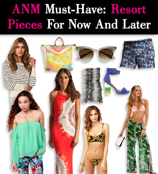 ANM Must-Have: Resort Pieces For Now And Later post image