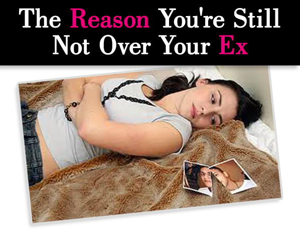 The Reason You’re Still Not Over Your Ex post image