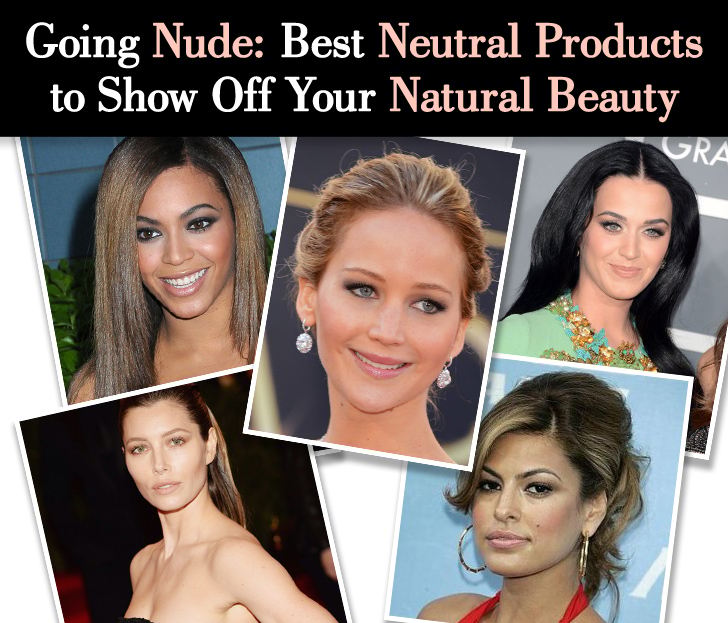 Going Nude: Best Neutral Products To Show Off Your Natural Beauty post image