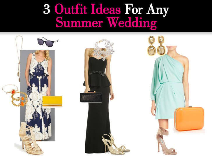 Three Outfit Ideas For Any Summer Wedding post image