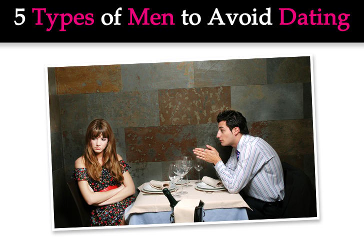 5 Types of Men to Avoid Dating post image