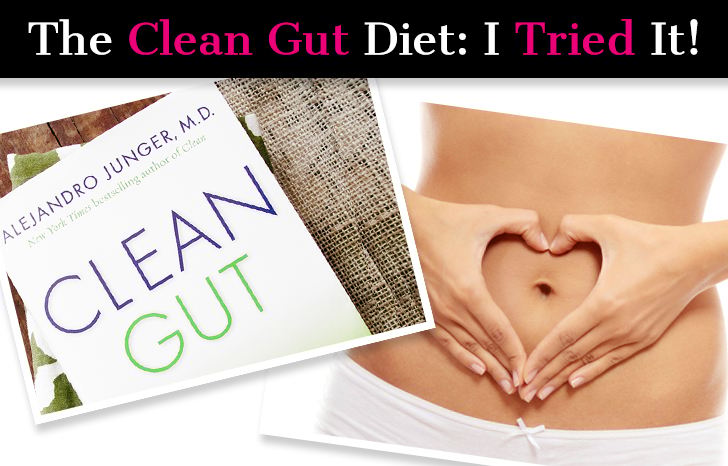 The Clean Gut Diet: I Tried It! post image