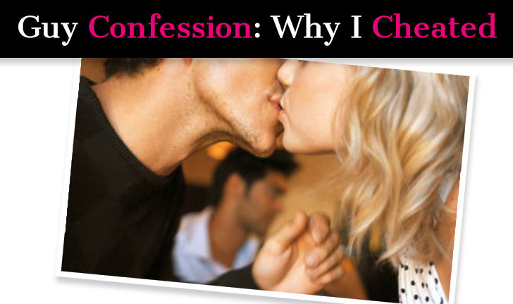 Guy Confession: Why I Cheated post image