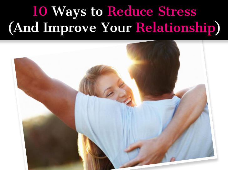 10 Ways to Reduce Stress (And Improve Your Relationship) post image