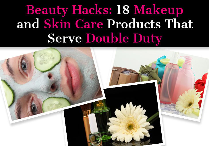 Beauty Hacks: 18 Makeup and Skin Care Products That Serve Double Duty post image