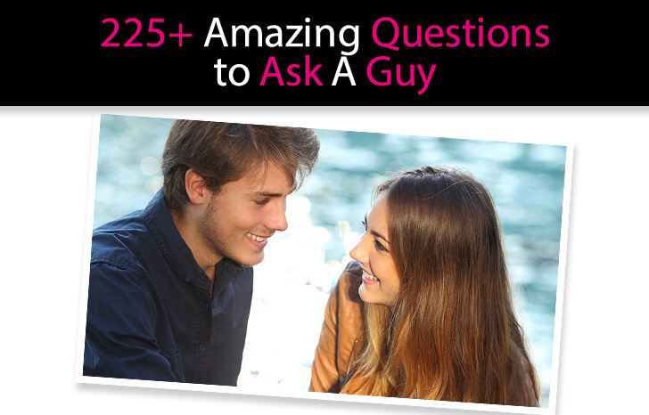 225+ Amazing Questions to Ask a Guy: The Ultimate List post image