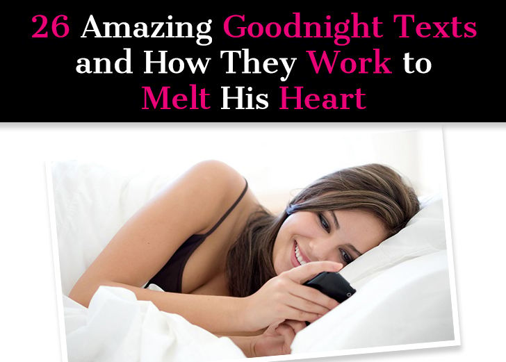 26 Amazing Goodnight Texts and How They Work to Melt His Heart post image