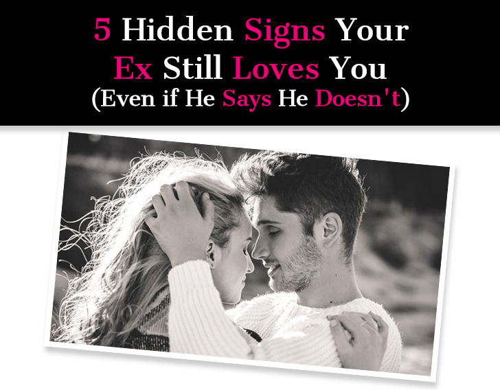 5 Hidden Signs Your Ex Still Loves You (Even If He Says He Doesn’t) post image