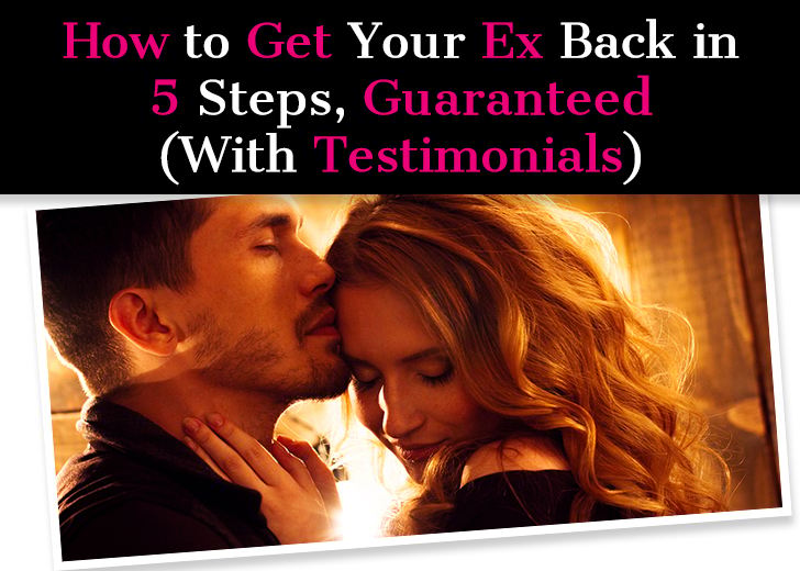 How to Get Your Ex Back in 5 Steps Guaranteed (With Testimonials) post image