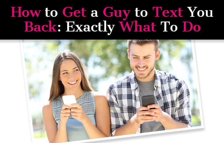 How to Get a Guy to Text You Back: Exactly What To Do post image