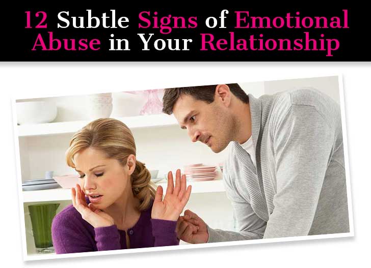 12 Subtle Signs of Emotional Abuse in Your Relationship post image