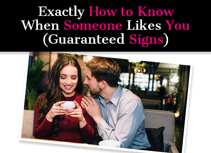 Exactly How to Know When Someone Likes You (Guaranteed Signs) post image