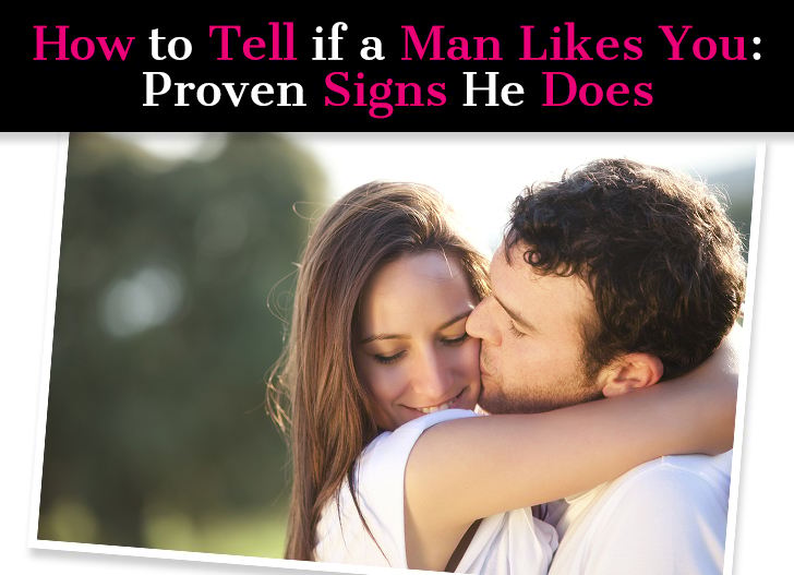 Proven "Does He Like Me" Signs How to Tell If a Man Likes You a new