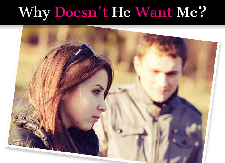 Why Doesn’t He Want Me? (If He Doesn’t Want You, Read This Now…) post image