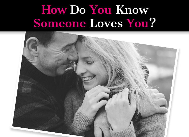 How Do You Know Someone Loves You? These 24 Signs Tell You When They Do post image