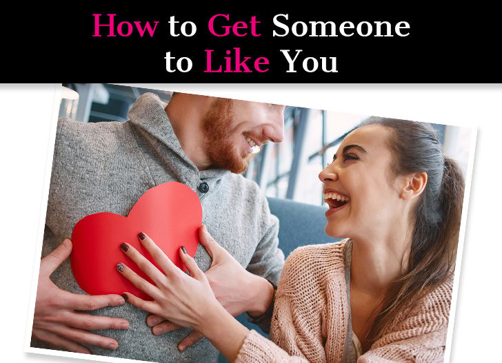 How to Get Someone To Like You post image