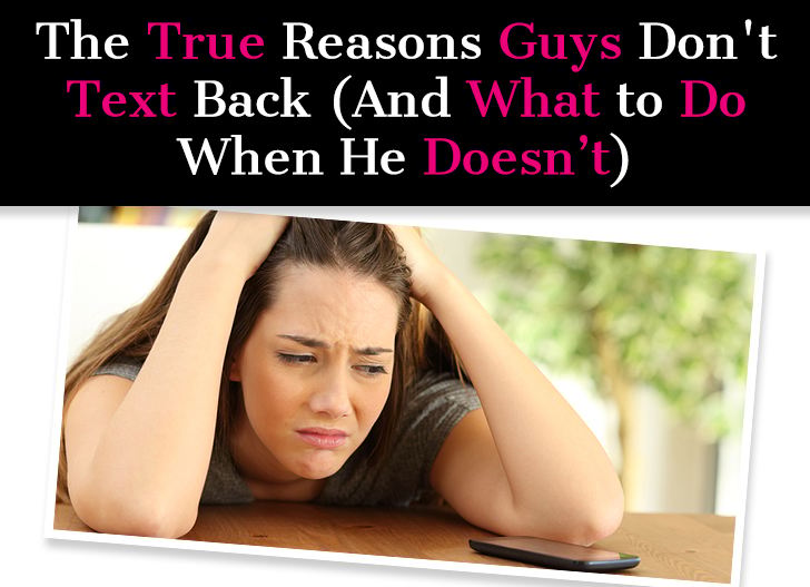 The True Reasons Guys Don’t Text Back (And What to Do When He Doesn’t) post image