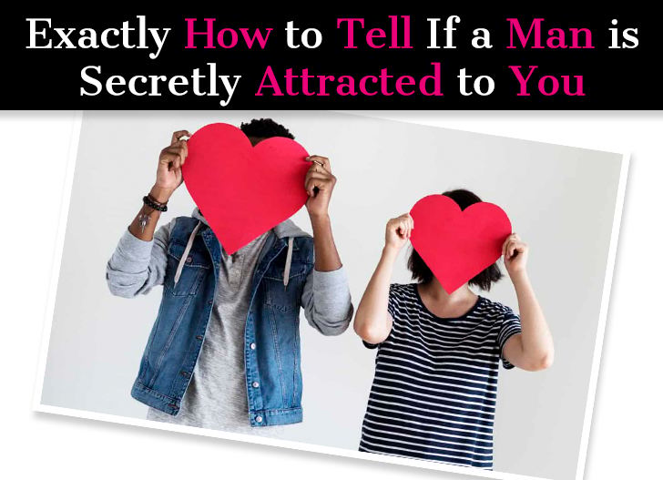 Exactly How to Tell If a Man Is Secretly Attracted to You post image